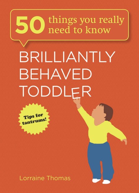 Brilliantly Behaved Toddler