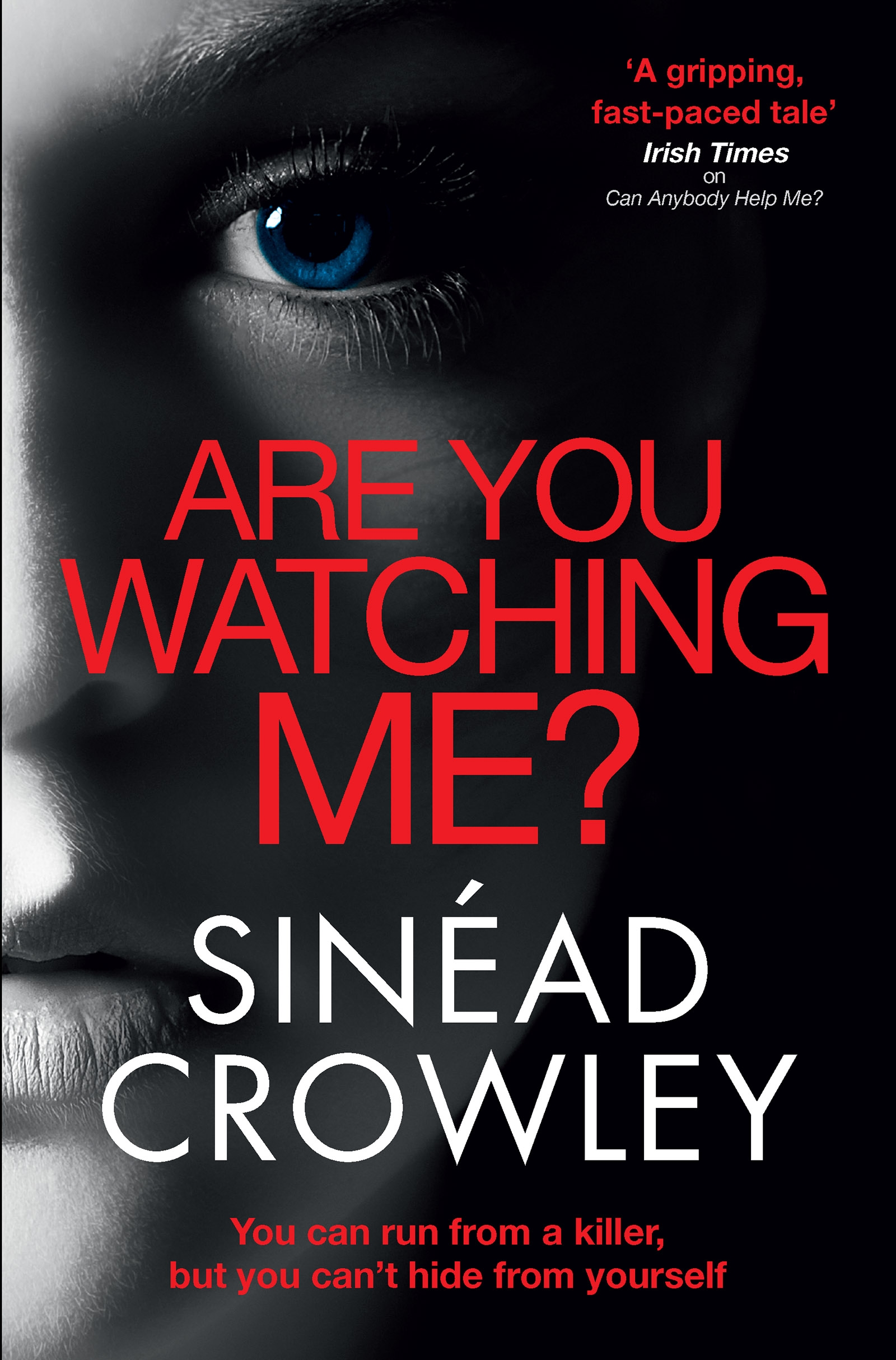 You are online watching me