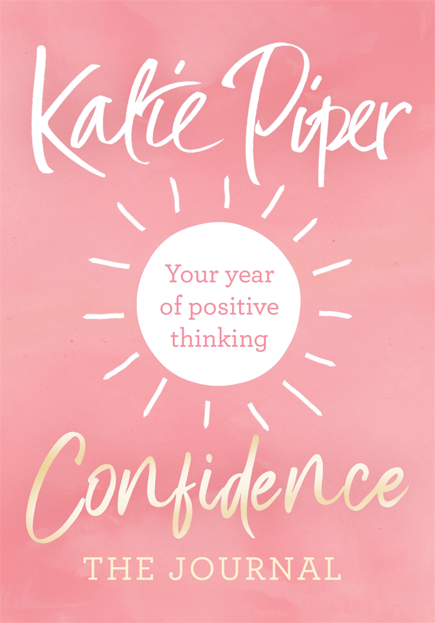 Confidence: The Secret By Katie Piper - Paperback Book (ISBN 9781784295202)