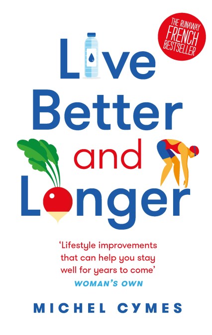 Live Better and Longer