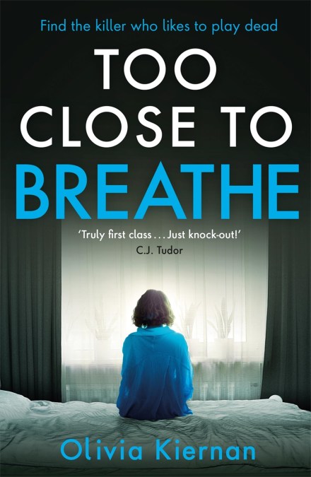 Too Close to Breathe
