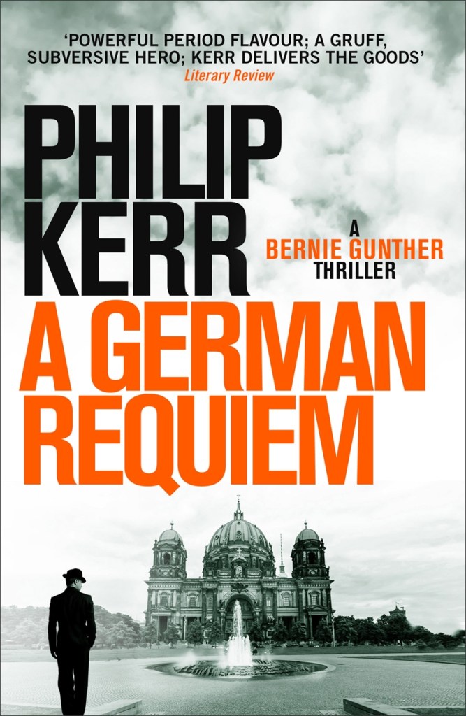 Philip Kerr A German Requiem