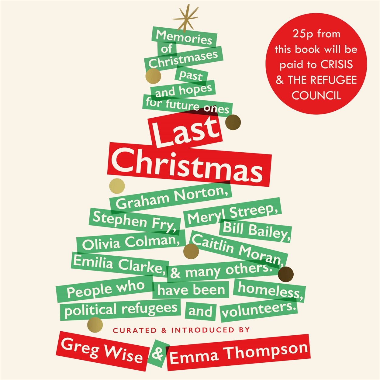 Last Christmas By Greg Wise Incredible Books From Quercus Books