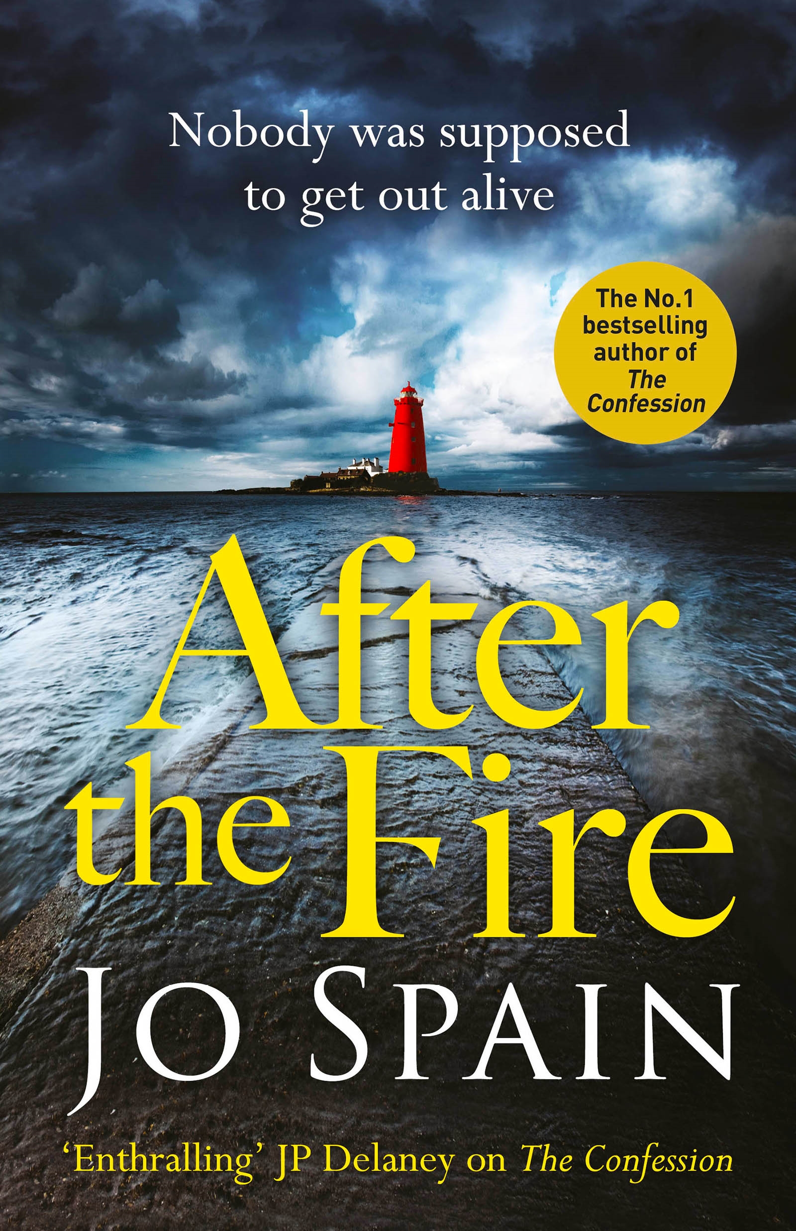 After the Fire by Jo Spain Incredible books from Quercus Books After the Fire by Jo Spain Incredible books from Quercus Books