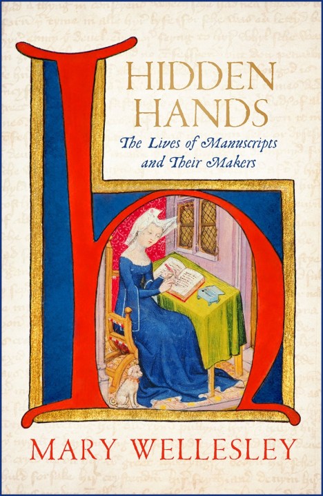 Mary Wellesley will be talking about Hidden Hands medieval manuscripts at the Lambeth Palace Library this May