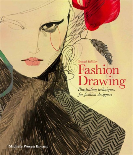 Fashion Drawing Second Edition