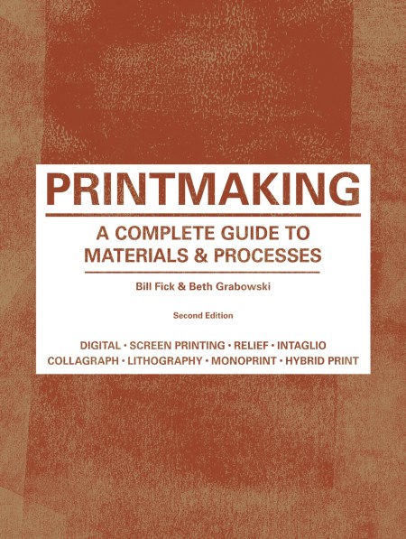 Printmaking Second Edition