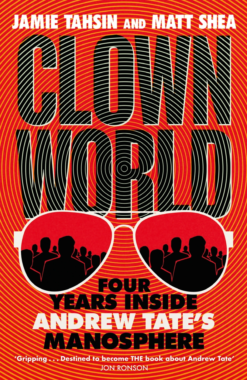 Clown World by Jamie Tahsin | Incredible books from Quercus Books