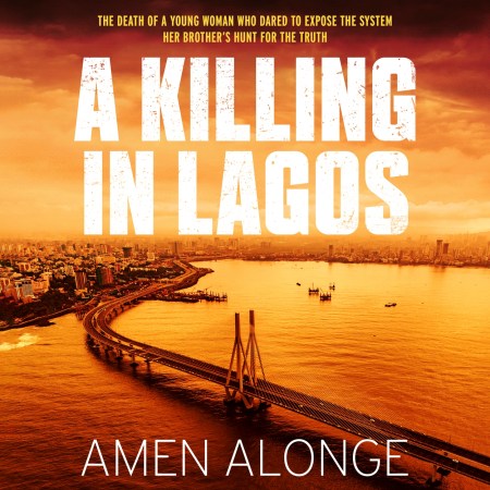 A Killing in Lagos