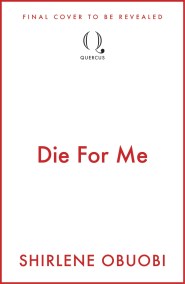 Die For Me