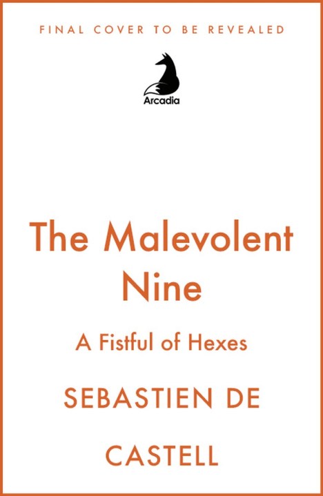 The Malevolent Nine: A Fistful of Hexes